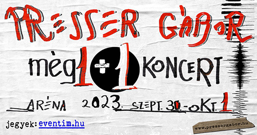 M�g&nbsp;1+1&nbsp;koncert  Ar�na 2023.&nbsp;okt�ber&nbsp;1.